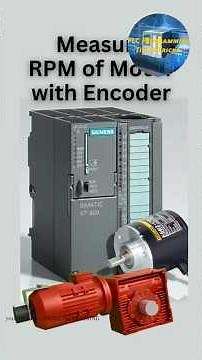How to Calculate RPM Using Encoder in Siemens S7-300 PLC | Step-by-Step Tutorial