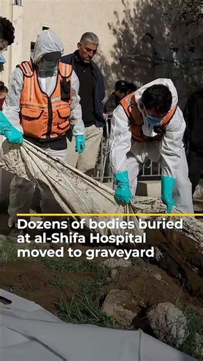 Dozens of bodies hastily buried at al-Shifa Hospital moved to graveyards | AJ #shorts