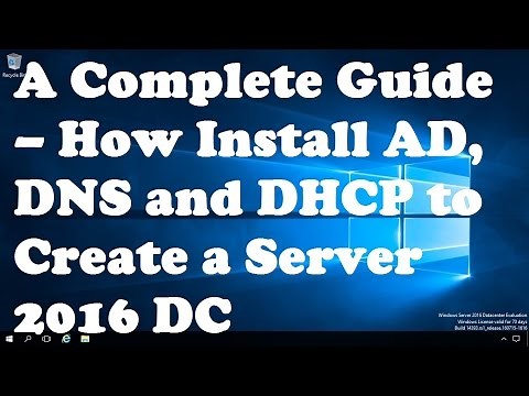 A Complete Guide – How Install Active Directory, DNS and DHCP to Create a Domain Controller
