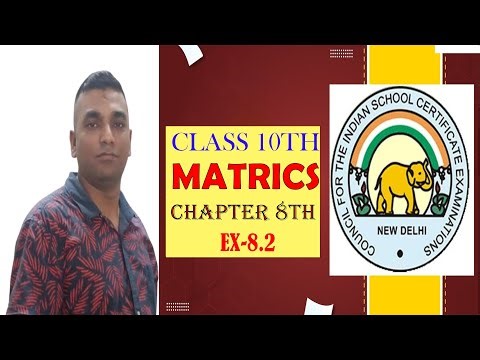 MATRICS Class 10 icse ml aggarwal Class 10 chap 8 exercise 8.2 | MATRICS