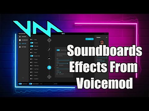 How To Download Soundboards Effects From Voicemod
