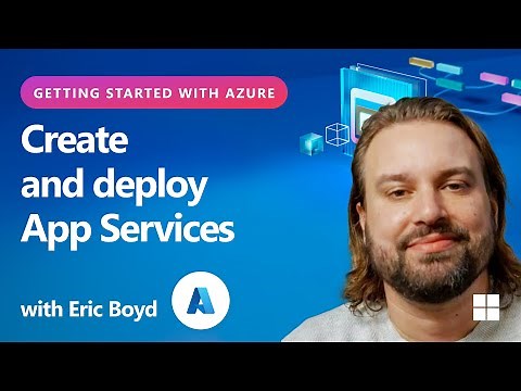 Create and deploy App Services