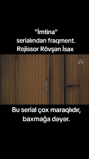 İmtina Seryalı 12 Bölüm: Maraqlı Anlar