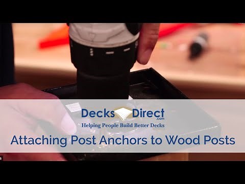 How to Attach Post Anchors to Wood Posts