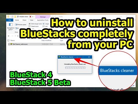 How to uninstall BlueStacks completely from your PC