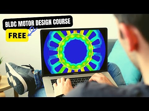 Overview: BLDC Motor Design Course (Inner Rotor)