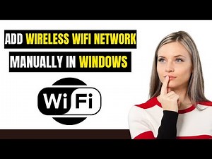 How to Add Wireless WiFi Network Manually in Windows 10 PC or Laptop 📶 | Easy Step-by-Step Guide