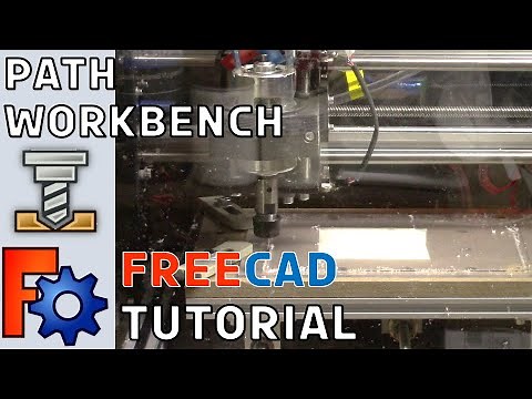 FreeCad Tutorial #7 | How I use the PATH WORKBENCH to make things on my 3018 CNC in FreeCAD