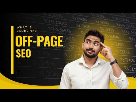 Off-Page SEO 2025: What Are Backlinks & How Do They Work?