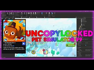 Pet Simulator 99 Uncopylocked | Roblox Studio File