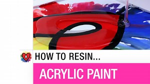 Epoxy Over Acrylic Paint: How To Resin An Acrylic Painting?
