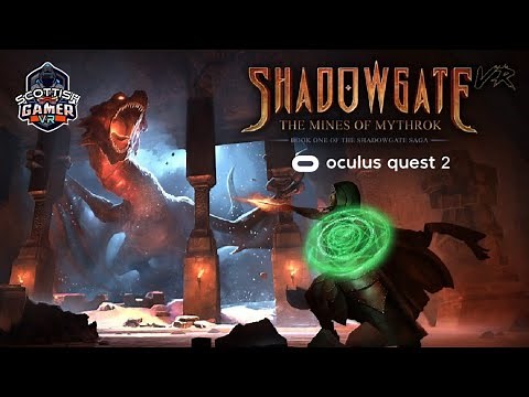 Shadowgate VR : The Mines Of Mythrok | Gameplay | Oculus Quest 2
