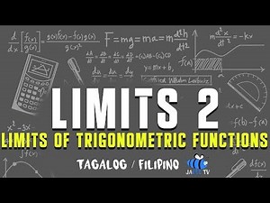 LIMITS of Trigonometric Functions | Differential Calculus | Tagalog/Filipino