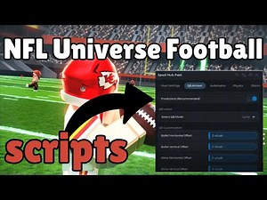 NFL Universe Script 🔥 | Auto Farm, Auto Aim, Boost Speed! 🏈🚀 [Pastebin]