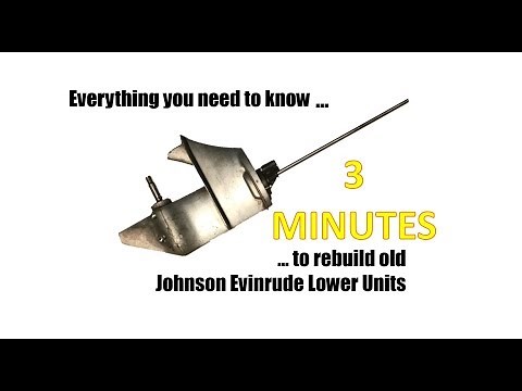 How to Rebuild Johnson Evinrude Lower Units