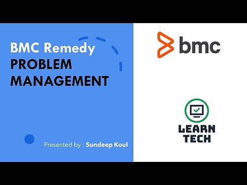 BMC Remedy Problem Management Explained | BMC Remedy | ITSM |