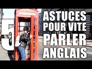 5 astuces pour parler rapidement en Anglais
