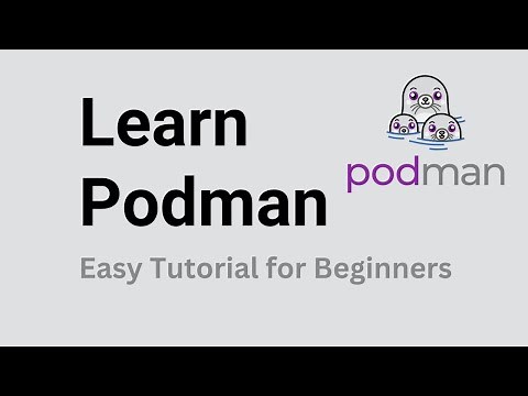 Podman Tutorial for Beginners | Podman 101