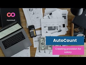 AutoCount - How do you enter provision for salary in AutoCount