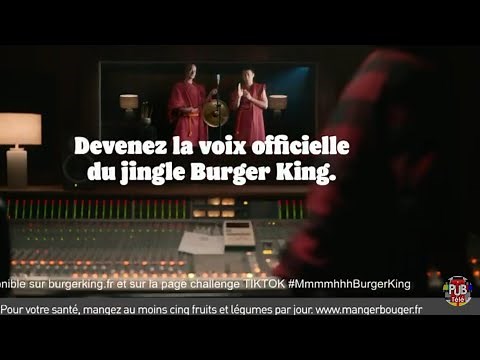 Burger King "devenez la voix officielle du jingle Burger King" Pub 25s