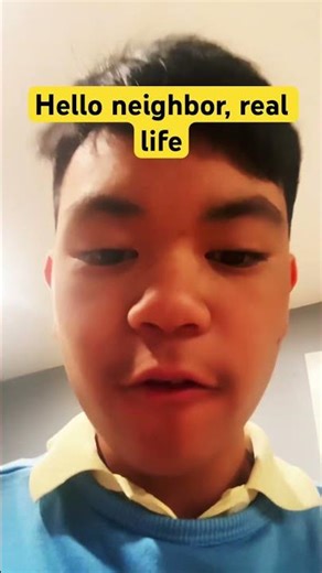 Hello neighbor, real life #remix