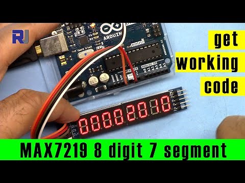 Using MAX7219 8 Digits Seven Segment Display - RJT218