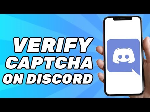 How to Verify Captcha on Discord (Problem Solved)