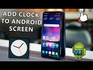 How to add a clock to your home screen on Android phone (clock widget)