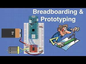 Breadboarding & Prototyping for Electronics, Arduino & Raspberry Pi