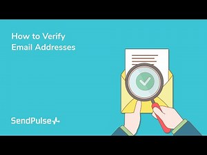 How to Verify Email Addresses