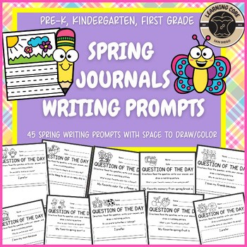 Spring Writing Kindergarten First Grade PreK May Journal Prompts Spring