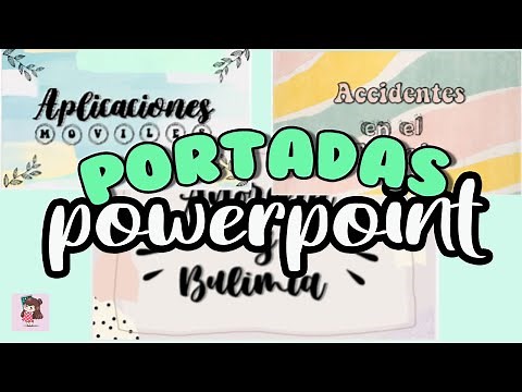 PORTADAS BONITAS en POWERPOINT + plantilla