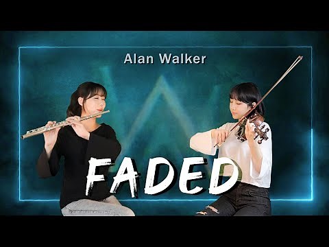 FADED - Alan Walker (2COLOR Violin & Flute)