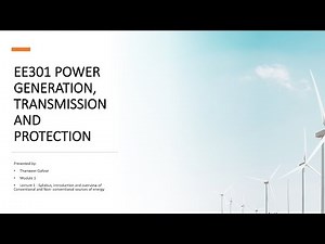 KTU - MODULE 1 - LECTURE 1 - POWER GENERATION, TRANSMISSION & PROTECTION