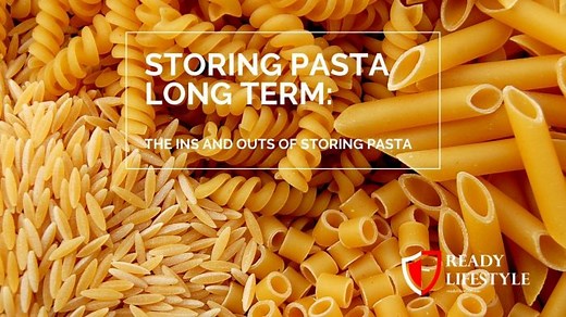 The Dos and Don'ts of Storing Pasta: Expert Advice for Long-Term Storage