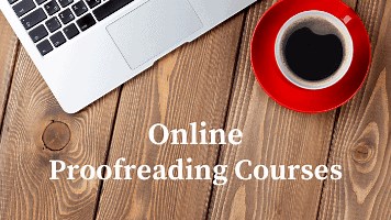 4 Best Online Proofreading Courses (Pros & Cons) - Om Proofreading