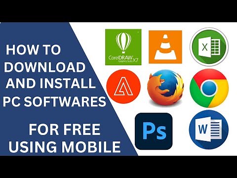 HOW TO DOWNLOAD/INSTALL PC SOFTWARES FOR FREE USING MOBILE IN 2025
