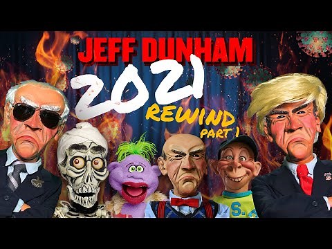 The Best of 2021: YouTube REWIND Part 1 | JEFF DUNHAM