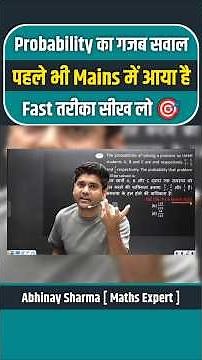 Probability Fast Method by Abhinay Sharma | ssc cgl mains maths | Abhinay Maths pro #ssc