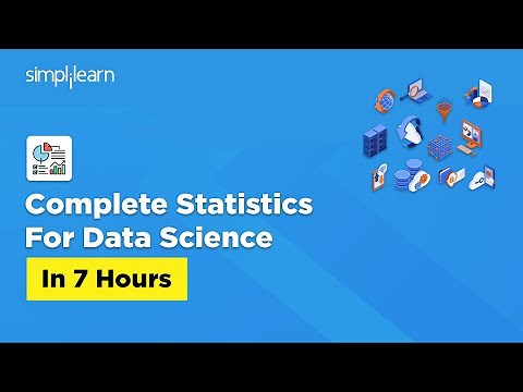 Complete Statistics For Data Science in 7 Hours | Statistics And Probability Tutorial | Simplilearn
