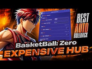 ROLLBACK SCRIPT BASKETBALL ZERO | BEST INFINITY SPINS SCRIPT FOR BBZ