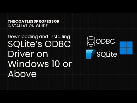 Downloading and Installing SQLite ODBC driver for Windows 10 or Above
