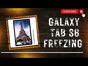 Galaxy Tab S6 Keeps Freezing Try These Five Solutions To Fix It
