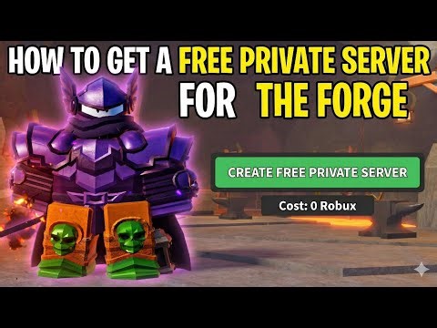 HOW TO GET A FREE PRIVATE SERVER in THE FORGE (Roblox) 🔥