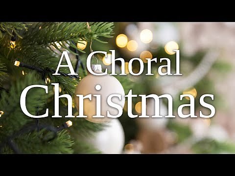 A Choral Christmas