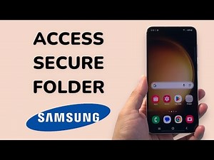 How To Access Samsung Secure Folder?