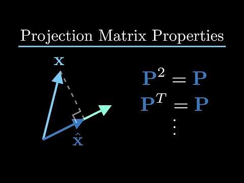 Projection Matrix Properties - Projection, Part 1