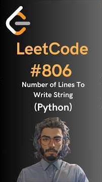 LeetCode#806 Number of Lines To Write String - Python
