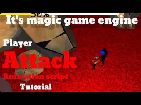 Player attack animation & attack button script It's magic game engine Tutorial part1