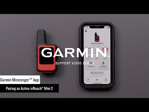 Garmin Support | Using the Garmin Messenger™ App with an inReach® Mini 2